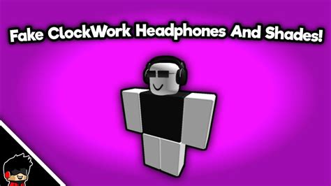 Roblox clockwork headphones owners - tylasopa