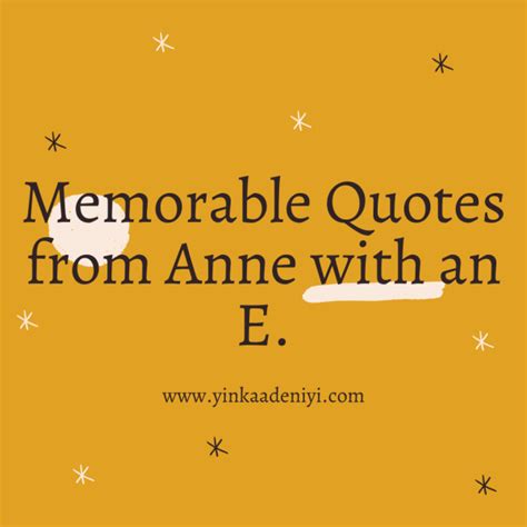 Memorable Quotes from Anne with an E - Yinka'sMuse