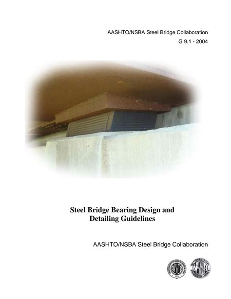 SOLUTION: Steel bridge bearing design and detailing guidelines - Studypool