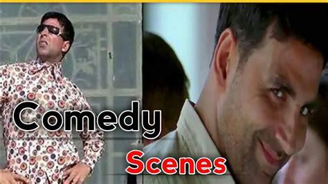 Top 3 Akshay Kumar Comedy Movies Scenes | Best Akshay Kumar Funny Films ...