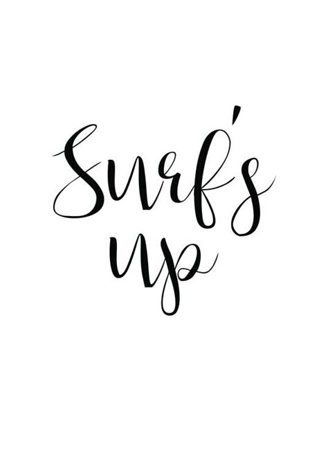 Surfs Up Quotes - ShortQuotes.cc