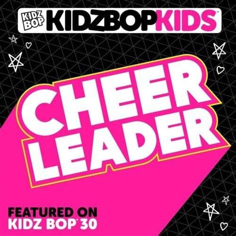 KIDZ BOP Kids – Cheerleader Lyrics | Genius Lyrics