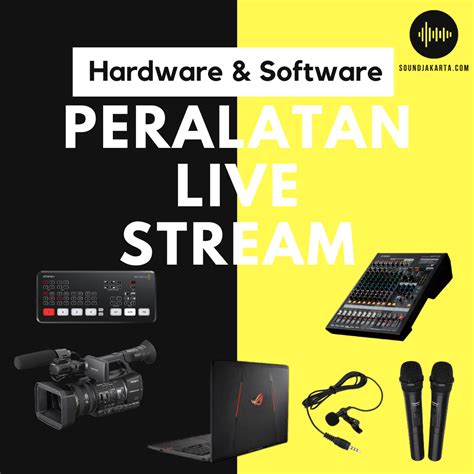 9 Peralatan Live Streaming Yang Wajib Kamu Miliki (Mudah)