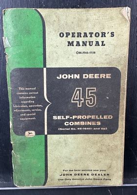 Vintage John Deere 45 series self propelled combine operator manual OM ...