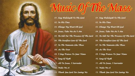 Music Of The Mass - Best Catholic Offertory Hymns For Mass - Best ...