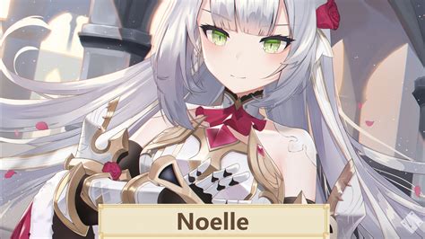 Genshin Impact Noelle Best Build For Weapons, Artifacts, and Team Comp