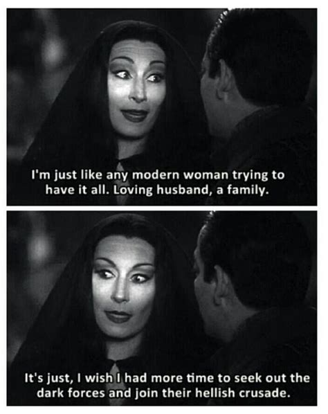 Morticia | Addams family quotes, Addams family, Adams family