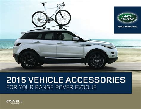 2015 Range Rover Evoque Accessories by Cowell Auto Group - issuu