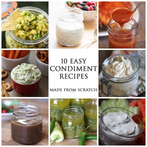 10 Easy Condiment Recipes - Made From Scratch - Barefeet in the Kitchen