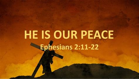 He is our peace Picture – LEVY CHURCH OF CHRIST