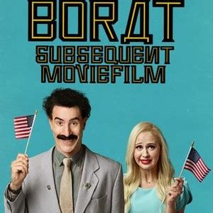 Borat Subsequent Moviefilm - Rotten Tomatoes