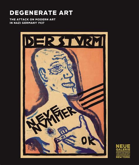 Degenerate Art: The Attack on Modern Art in Nazi Germany 1937 | Neue ...