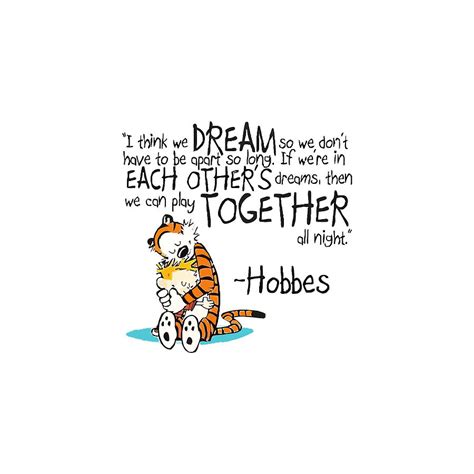 Calvin and Hobbes Dreams Quote Digital Art by Happy Holliday - Fine Art ...