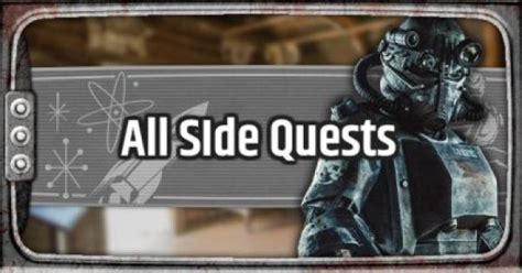 Fallout 76 | Side Quests - Guide & List - GameWith