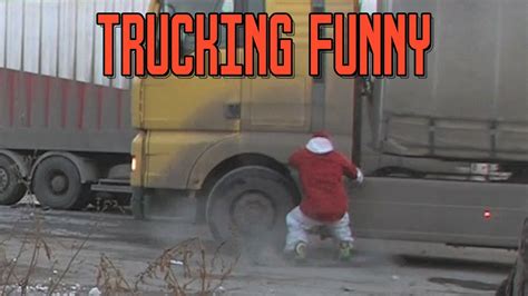 Trucking Funny - YouTube