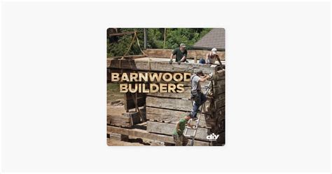 ‎Barnwood Builders, Season 13 on iTunes