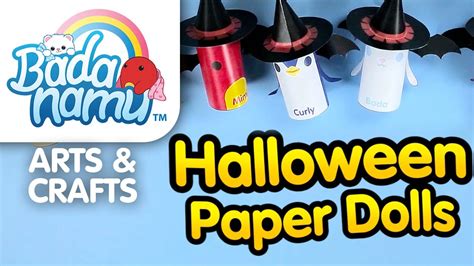 Badanamu Arts & Crafts EP7: Halloween Paper Dolls