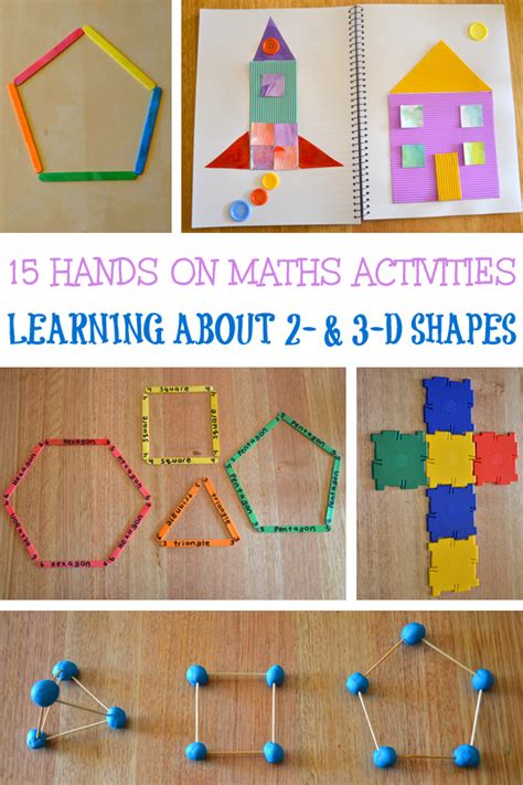 15 Fun, Hands On Activities for Learning About 2D and 3D Shapes