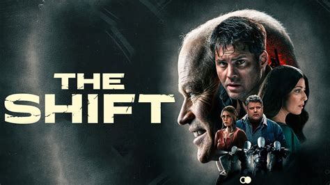 The Shift Movie | Kristoffer Polaha , Neal McDonough,Elizabeth Tabish ...