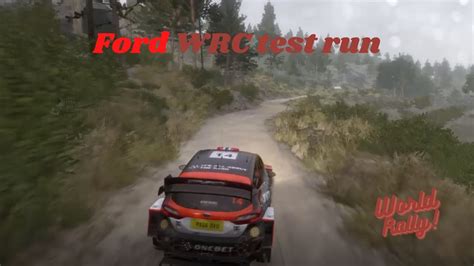 WRC FORD world rally TESTRUN! - YouTube