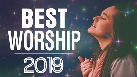 Praise and Worship Gospel Music 2019 | Top 100 Best Christian Gospel ...