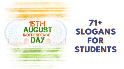 Independence Day 2023: 71+ Slogans for Students for 15th August ...