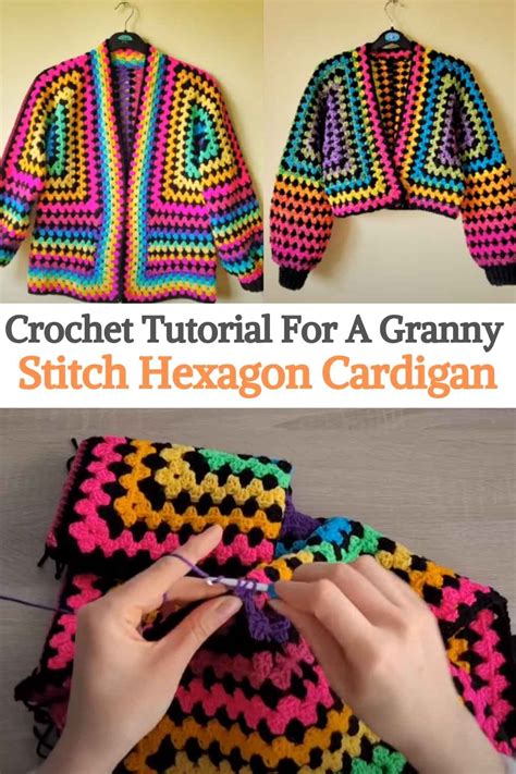 Crochet Tutorial For A Granny Stitch Hexagon Cardigan