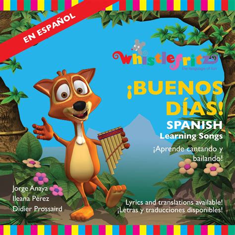 ¡BUENOS DÍAS! – Spanish Learning Songs