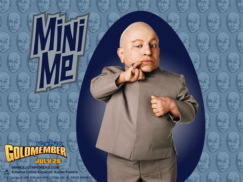 Austin Powers Wallpaper: Austin Powers Mini Me | Austin powers, Mini me ...