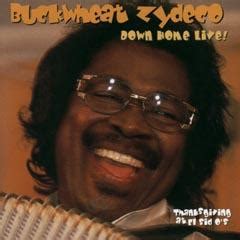 Buckwheat Zydeco - Down Home Live! CD | Leeway's Home Grown Music Network