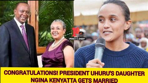 CONGRATS! PRESIDENT UHURU'S DAUGHTER NGINA KENYATTA GETS MARRIED ...