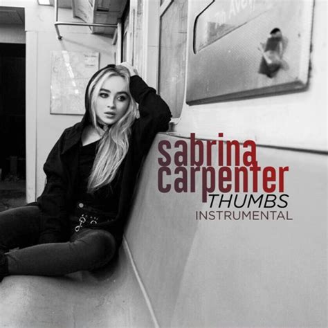 Stream Sabrina Carpenter - Thumbs (Official Instrumental) by Paуtоn ...