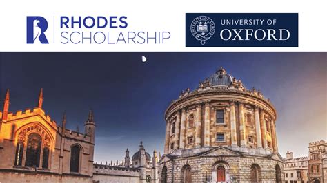 The Rhodes Global Scholarships at Oxford University