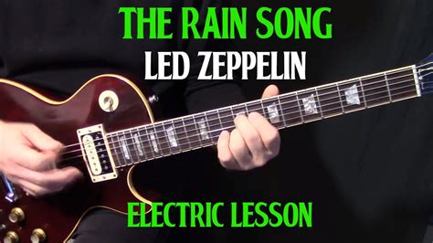 how to play "The Rain Song" on guitar by Led Zeppelin Part 2 – electric ...