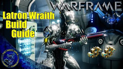 Warframe: Latron Wraith | 2x Forma | Build Guide - YouTube