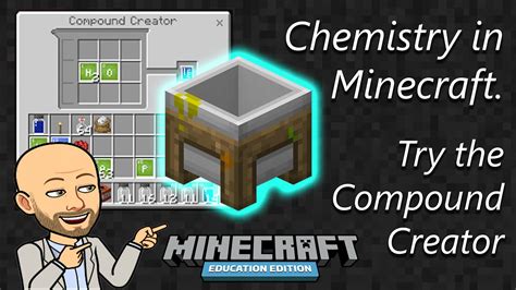 Chemistry in Minecraft . Try the Compound Creator - Minecraft Education ...