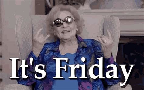 Betty White Its Friday GIF – Betty White Its Friday Friday Feeling ...