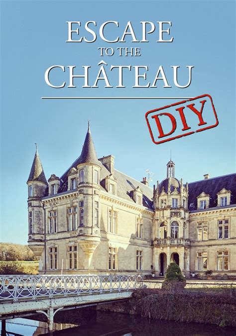 Escape to the Chateau Season 7 - watch episodes streaming online