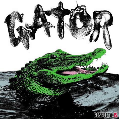 Pouya - GATOR » Respecta - The Ultimate Hip-Hop Portal