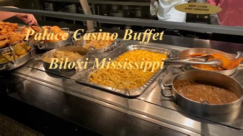 Palace Casino Buffet Biloxi Mississippi! The Best Buffet Around Town ...