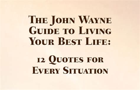 The John Wayne Guide to Living Your Best Life - Bradford Exchange Blog