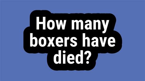 How many boxers have died? - YouTube