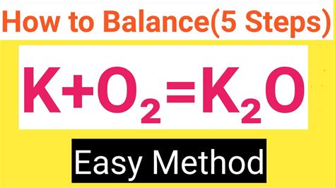 Simple Potassium Oxide Balanced Equation Electric Charge And Field ...