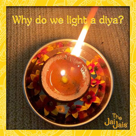 Why do we Light a Diya? | The Jai Jais