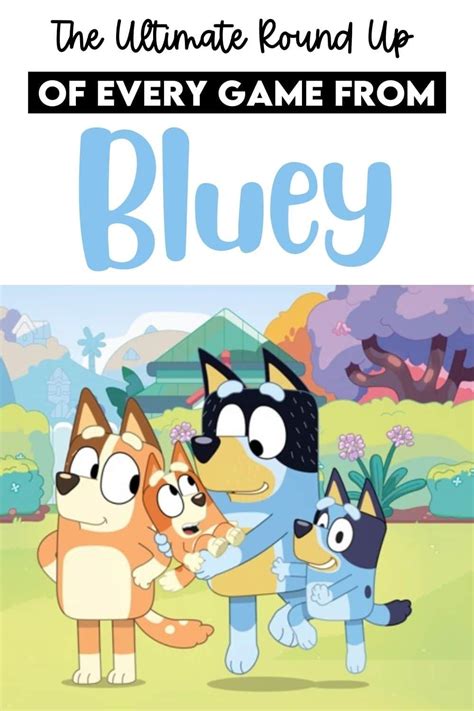 EVERY SINGLE one of the Bluey games all in one handy list! #blueygames ...