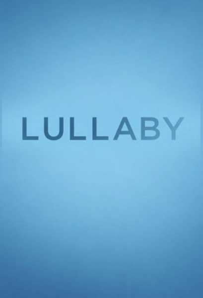 Lullaby (2014) Image Gallery