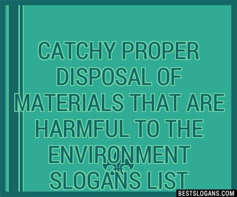 30+ Catchy Proper Disposal Of Materials That Are Harmful To The ...