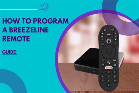 How to Program a Breezeline Remote? - (Step by Step Guide)