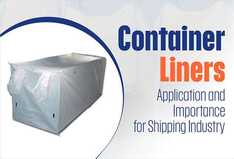 Container Liners: Application and Importance for Shipping Industry | SB ...