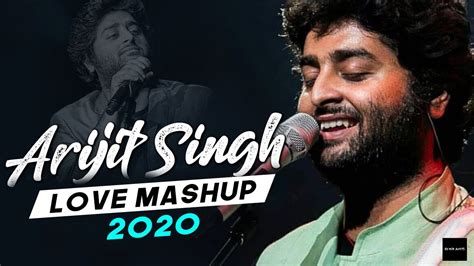 Arijit Singh Love Mashup 2020 | DJ Rick Official | Aftermoring | 2020 ...